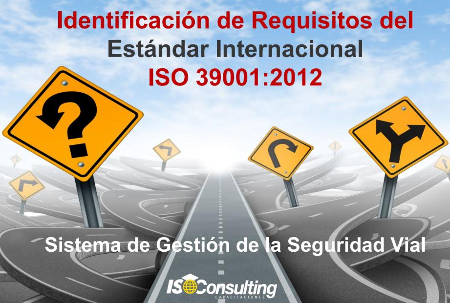 Evaluación Interpretación y Análisis de Sistemas de Gestión de Seguridad Vial ISO 39001:2012